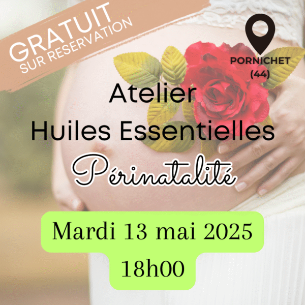 Atelier Aromathérapie "Périnatalité"